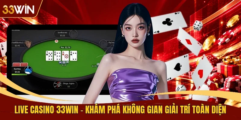 Live casino 33WIN