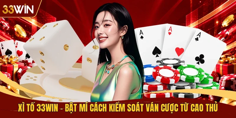 Xì Tố 33WIN